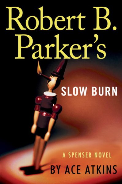 Robert B. Parker's Slow Burn (Spenser) cover
