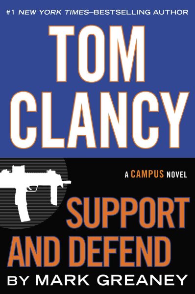 Tom Clancy Support and Defend (A Jack Ryan Jr. Novel) cover