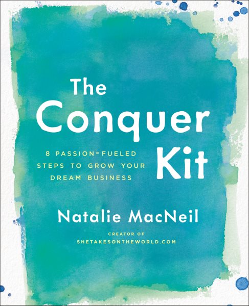 The Conquer Kit: A Creative Business Planner for Women Entrepreneurs (The Conquer Series) cover