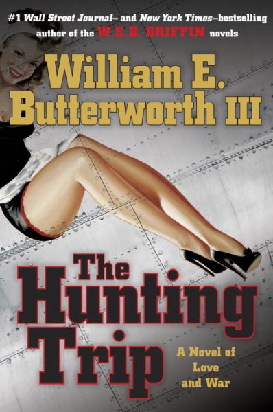 The Hunting Trip: A Novel of Love and War cover
