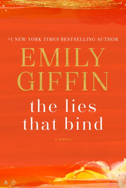 The Lies That Bind: A Novel cover