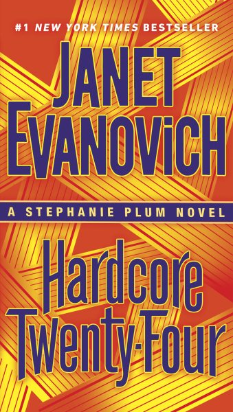 Hardcore Twenty-Four: A Stephanie Plum Novel cover