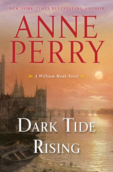 Dark Tide Rising: A William Monk Novel cover