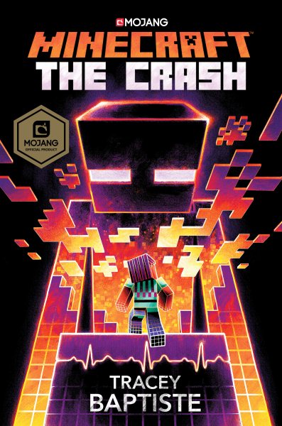 Minecraft: The Crash: An Official Minecraft Novel cover