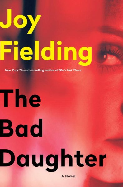 The Bad Daughter: A Novel cover