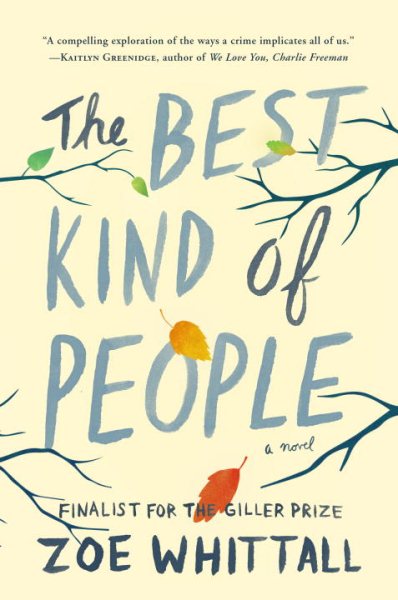 The Best Kind of People: A Novel cover