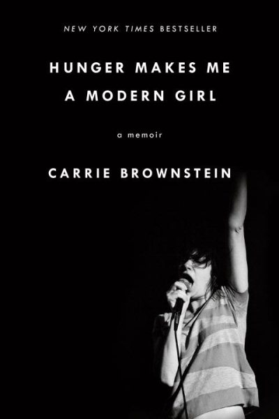 Hunger Makes Me a Modern Girl: A Memoir cover