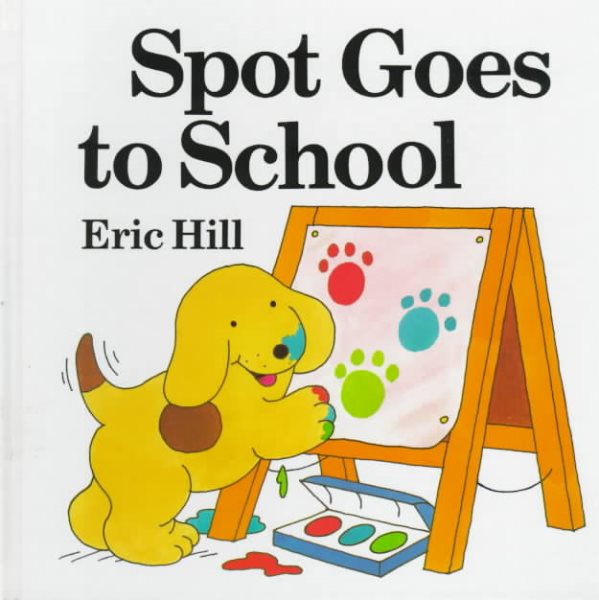 Spot Goes to School cover