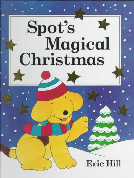 Spot's Magical Christmas cover