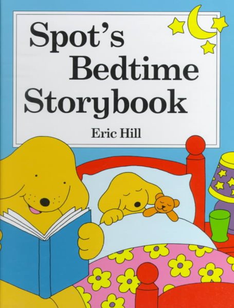Spot's Bedtime Story Book cover
