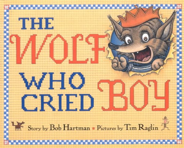 The Wolf Who Cried Boy cover
