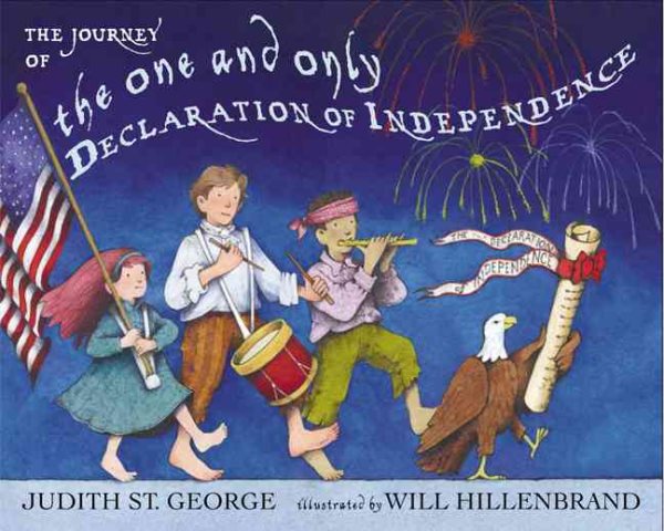 The Journey of the One and Only Declaration of Independence cover
