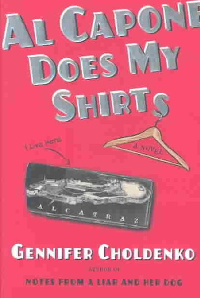 Al Capone Does My Shirts (Tales from Alcatraz) cover