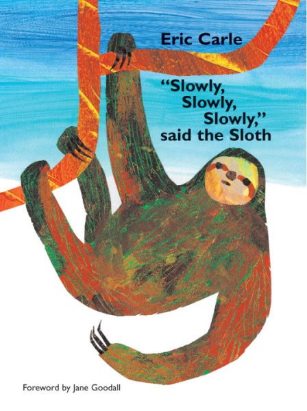 Slowly, Slowly, Slowly, Said the Sloth cover