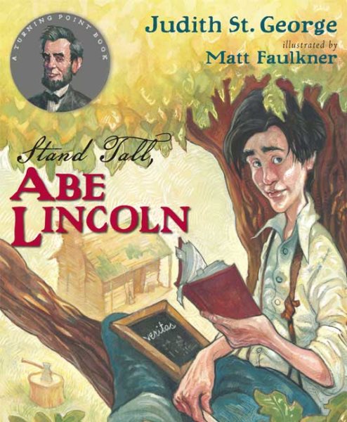 Stand Tall, Abe Lincoln (Turning Point Books) cover