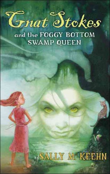 Gnat Stokes and the Foggy Bottom Swamp Queen cover