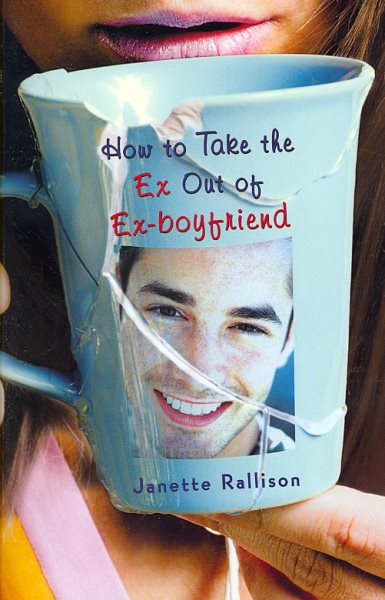 How to Take the Ex Out of Ex-Boyfriend cover