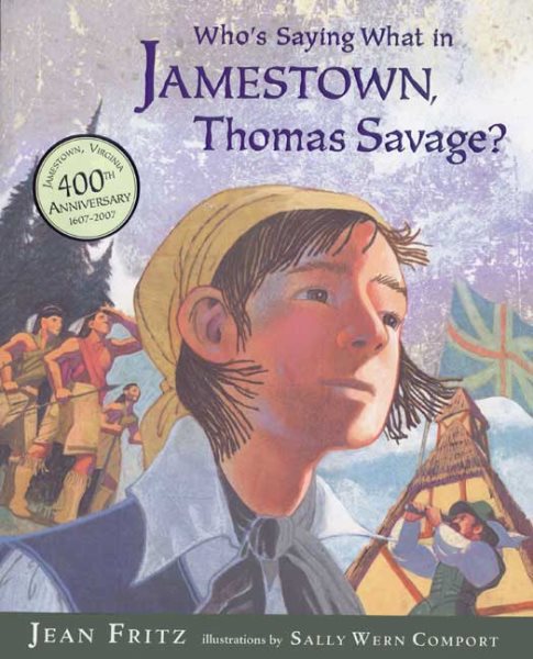 Who's Saying What in Jamestown, Thomas Savage? cover