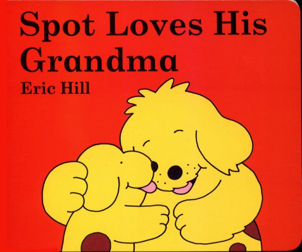 Spot Loves His Grandma cover