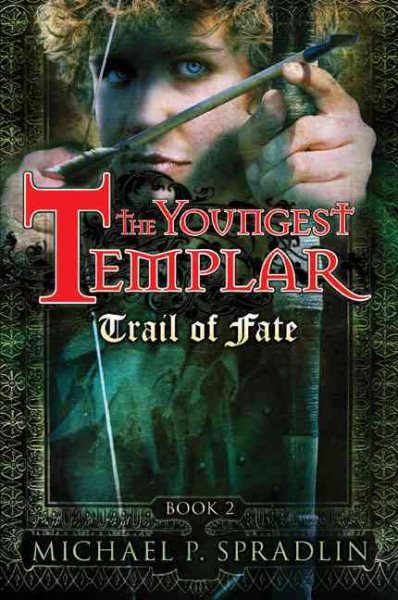 Trail of Fate (The Youngest Templar, Book 2) cover