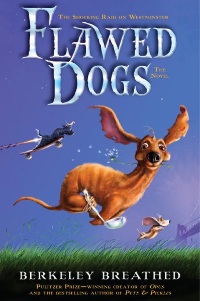 Flawed Dogs: the Novel: The Shocking Raid on Westminster cover