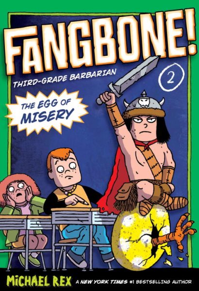 The Egg of Misery (Fangbone! Third Grade Barbarian) cover