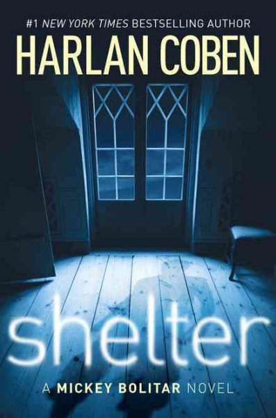 Shelter (Book One): A Mickey Bolitar Novel cover