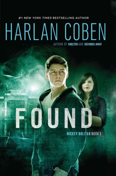 Found: A Mickey Bolitar Novel, Book 3 cover