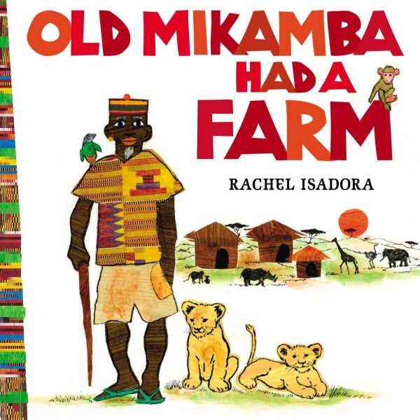Old Mikamba Had a Farm cover
