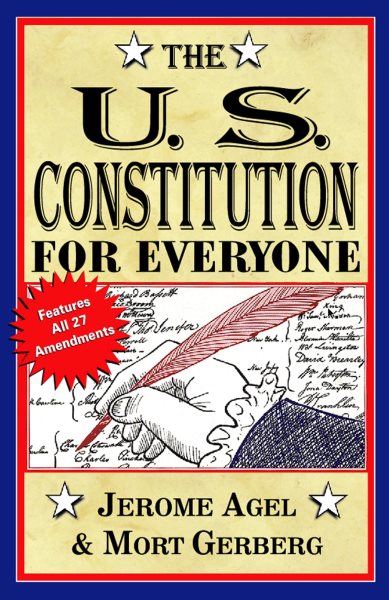 The U.S. Constitution for Everyone: Features All 27 Amendments (Perigee Book) cover