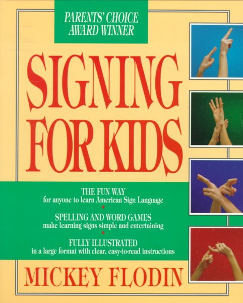Signing for Kids (Perigee)