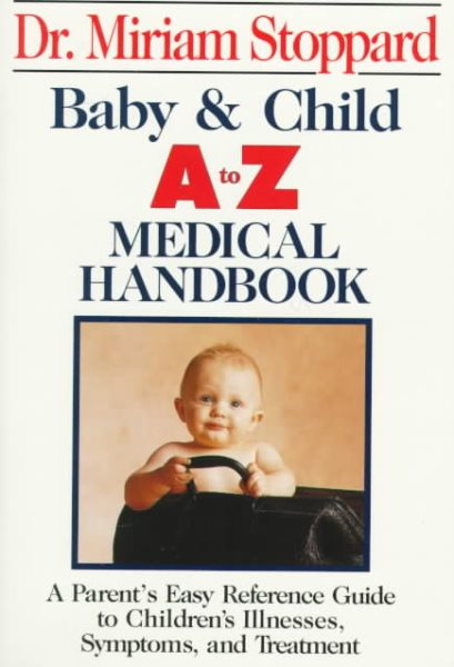 Baby and Child A-Z Medical Handbook (Perigee) cover