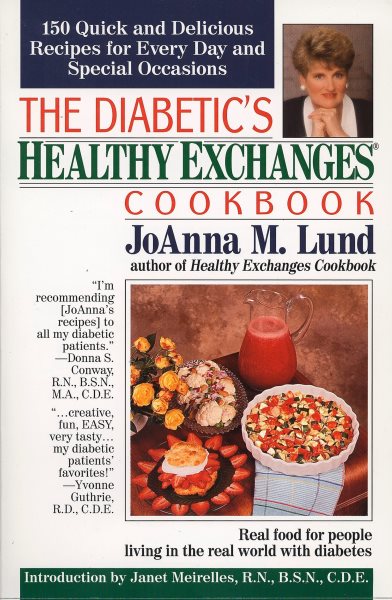 The Diabetic's Healthy Exchanges Cookbook: 150 Quick and Delicious Recipes for Every Day and Special Occasions (Healthy Exchanges Cookbooks) cover
