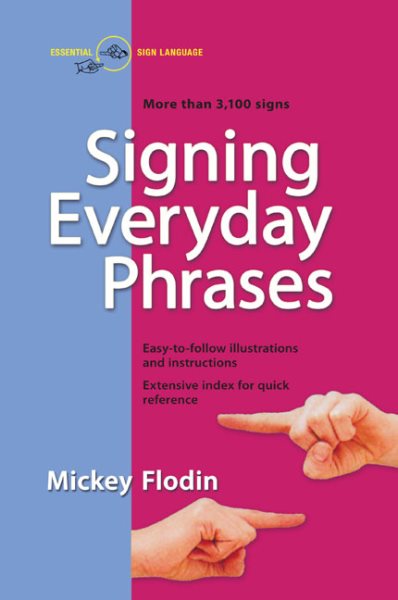 Signing Everyday Phrases (Perigee) cover