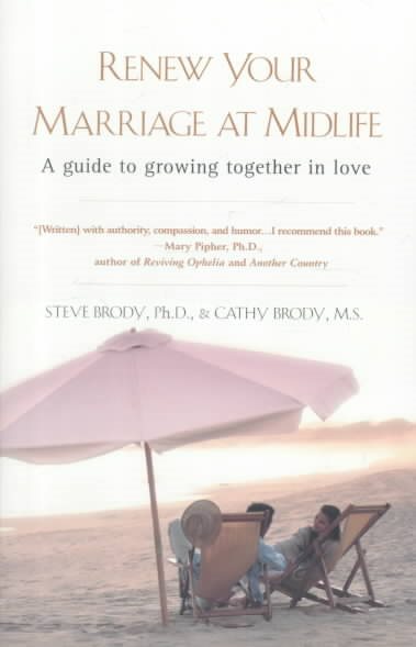 Renew Your Marriage at Midlife: A Guide to Growing Together in Love cover