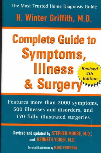 The Complete Guide to Symptoms, Illness, and Surgery cover