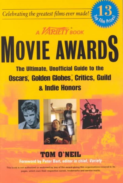 Movie Awards: The Ultimate Unofficial GT Oscars gldn Globes Critics GuildHonors cover
