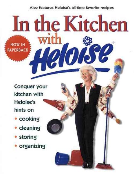 In the Kitchen With Heloise cover