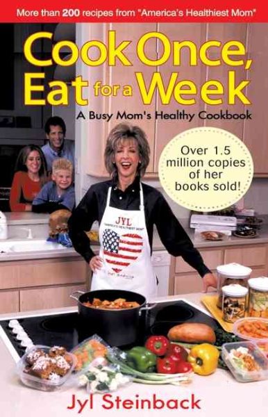 Cook Once, Eat for a Week cover