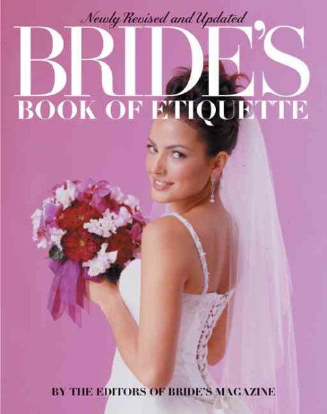 Bride's Book of Etiquette: Revised and Updated cover