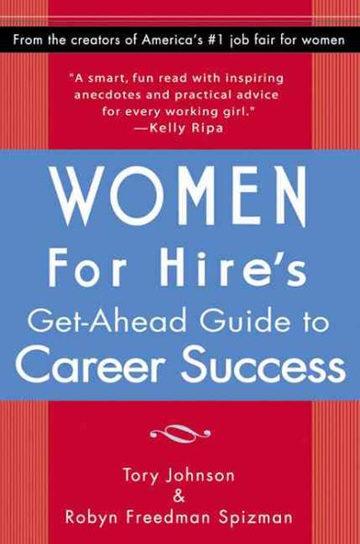 Women for Hire's Get-Ahead Guide to Career Success cover