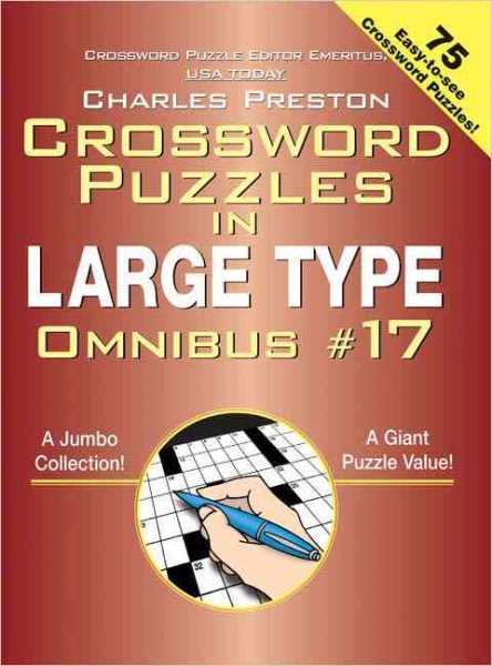 Crosswords Puzzles in Large Type #17 (Crossword Puzzles in Large Type)