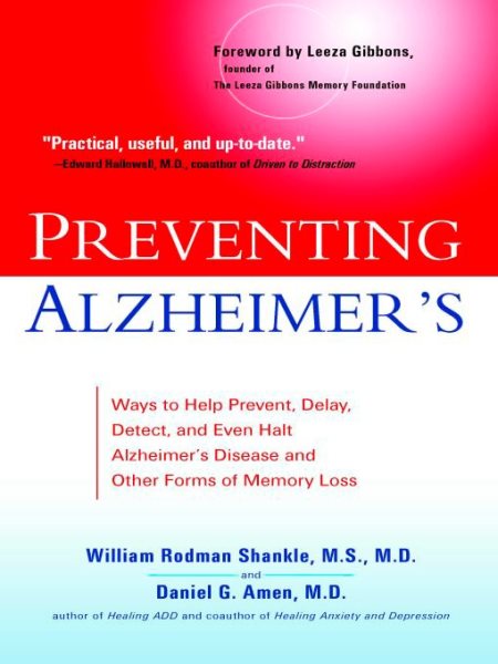 Preventing Alzheimer's: Ways to Help Prevent, Delay, Detect, and Even Halt Alzheimer's Disease and Other Forms of Memory Loss cover