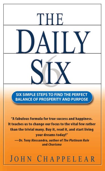 The Daily Six: Simple Steps to Prosperity and Purpose cover