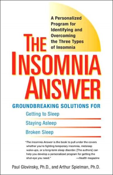 The Insomnia Answer: A Personalized Program for Identifying and Overcoming the Three Types ofInsomnia cover
