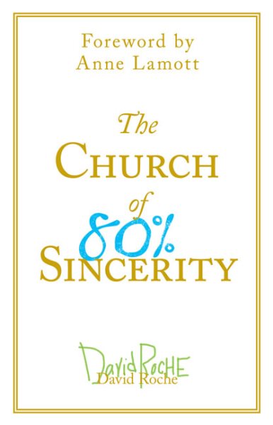 The Church of 80% Sincerity cover