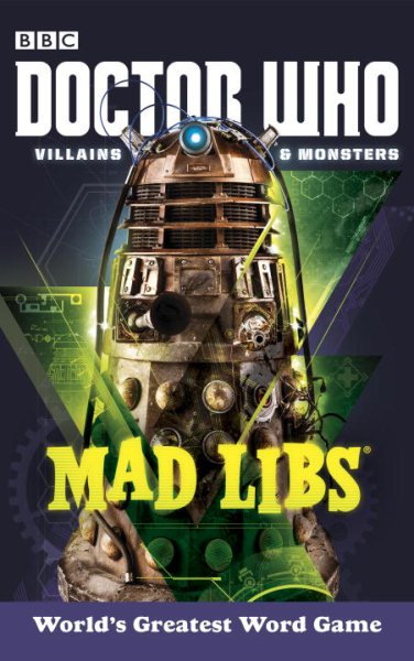 Doctor Who Villains and Monsters Mad Libs cover