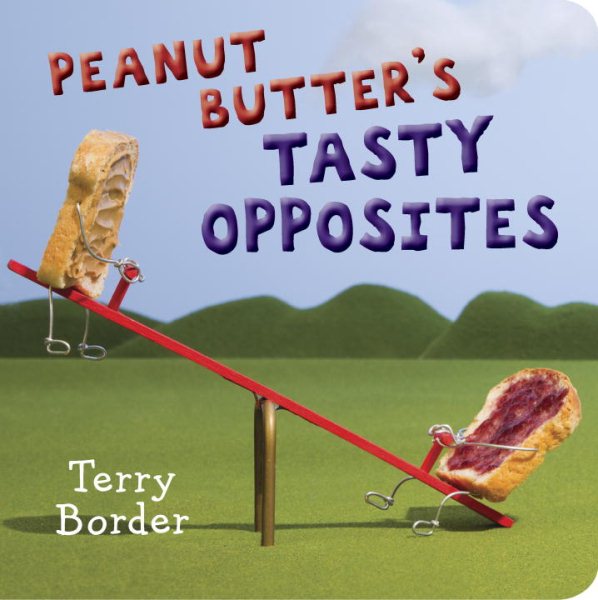 Peanut Butter's Tasty Opposites cover