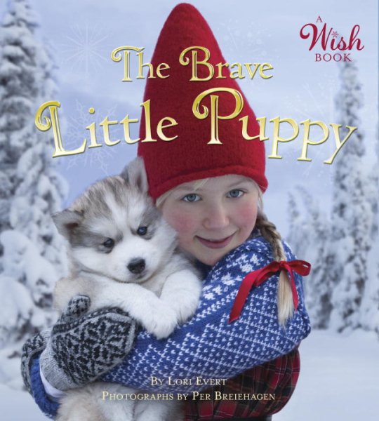 Brave Little Puppy (A Wish Book) cover
