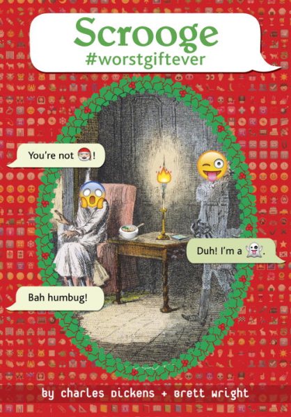 Scrooge #worstgiftever (OMG Classics)